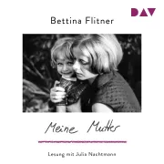 Cover of Meine Mutter by Flitner, Bettina