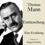 Cover von Thomas Mann: Enttäuschung von Mann, Thomas