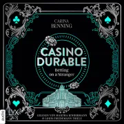 Cover of Casino Durable - Betting on a Stranger by Benning, Carina
