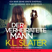 Cover von Der verheiratete Mann von Slater, K. L.