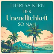 Cover von Der Unendlichkeit so nah von Kern, Theresa