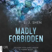 Cover of Madly Forbidden - Forbidden Love, Teil 2 by Shen, L. J.