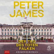 Cover von Der Tag des toten Falken von James, Peter