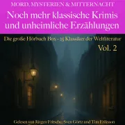 Cover von Mord, Mysterien & Mitternacht: Noch mehr klassische Krimis und unheimliche Erzählungen von Mordtmann, A. J.
