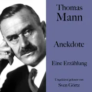 Cover von Thomas Mann: Anekdote von Mann, Thomas