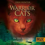 Warrior Cats. In die Wildnis