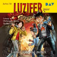 Luzifer junior – Teil 3: Einmal Hölle und zurück