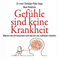 Gefühle sind keine Krankheit