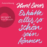 Es hätte alles so schön sein können