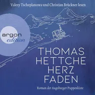 Herzfaden. Roman der Augsburger Puppenkiste