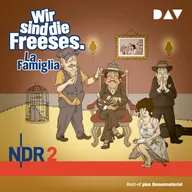 Wir sind die Freeses. La Famiglia