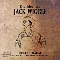 Die Idee des Jack Wiggle