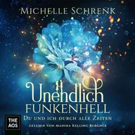 Unendlich funkenhell