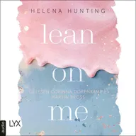 Lean on Me - Second Chances-Reihe, Teil 1