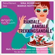 Randale, Randale, Trekkingsandale