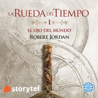 El Ojo del Mundo: La Rueda del Tiempo 1
