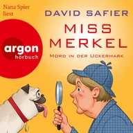 Miss Merkel: Mord in der Uckermark