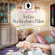Tod im Buckingham Palast - Ihre Majestät ermittelt, Folge 1
