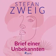 Brief einer Unbekannten
