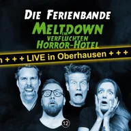 Folge 12: Meltdown im verfluchten Horror Hotel