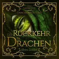 Die Rückkehr der Drachen
