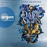 Dark Sigils - Was die Magie verlangt