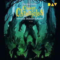 Creepy Chronicles – Teil 2: Vorsicht, Halsabschneider!