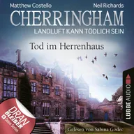 Cherringham - Landluft kann tödlich sein, Folge 42: Tod im Herrenhaus