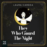They Who Guard The Night