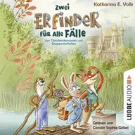 Zwei Erfinder für alle Fälle - Von Törtchenkanonen und Gespensterfallen