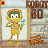 Episode 8: Die Sache mit der Fliege