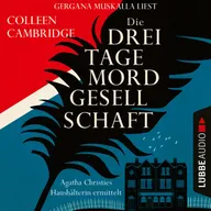 Die Dreitagemordgesellschaft - Phyllida-Bright-Reihe, Teil 1