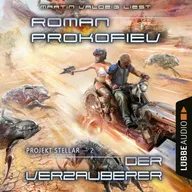 Der Verzauberer - Projekt Stellar, Teil 2