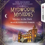 Murder in the Dark - Mydworth Mysteries - A Cosy Historical Mystery Series, Episode 12