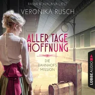 Aller Tage Hoffnung - Die Bahnhofsmission, Teil 1