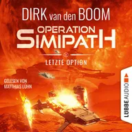 Letzte Option - Operation Simipath, Teil 2