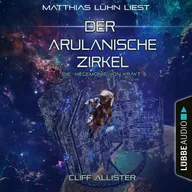 Der Arulanische Zirkel - Die Hegemonie von Krayt, Teil 5
