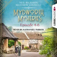 Episode 4-6 - A Cosy Historical Mystery Compilation - Mydworth Mysteries: Historical Mystery Compilation 2