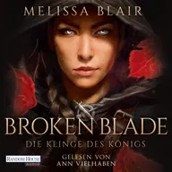Broken Blade – Die Klinge des Königs