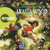 Akasia Wood - Gefahr für Camp Highwood