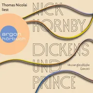 Dickens und Prince