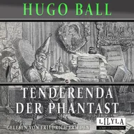 Tenderenda der Phantast