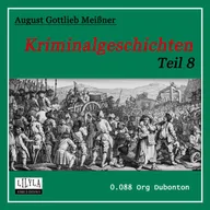 Kriminalgeschichten - Teil 8