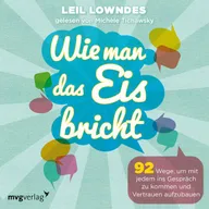 Wie man das Eis bricht