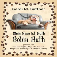 Mein Name ist Huth, Robin Huth