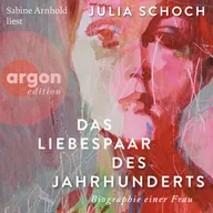 Das Liebespaar des Jahrhunderts