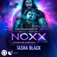 Noxx - Alien Adoptions Agentur, Teil 1