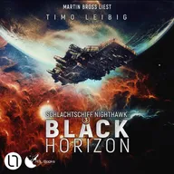 Black Horizon - Schlachtschiff Nighthawk, Teil 3