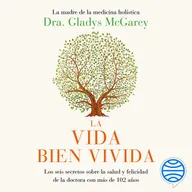 La vida bien vivida