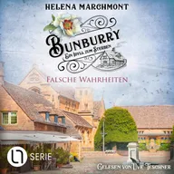 Falsche Wahrheiten - Bunburry - Ein Idyll zum Sterben, Folge 16